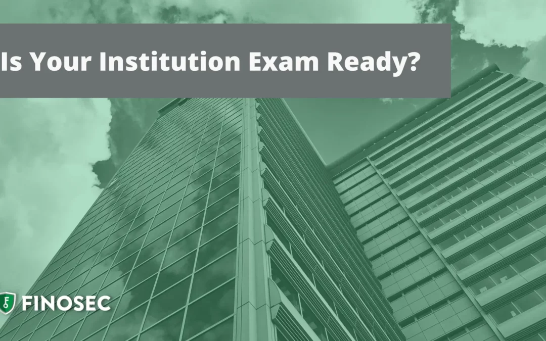 Exams are never fun. But we know how to make bank regulator exams easier!