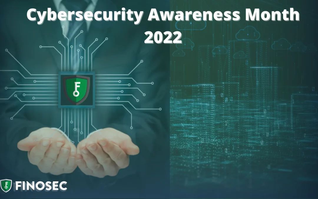 Be ready for Cybersecurity Awareness Month – use Finosec’s Cybersecurity Awareness Toolkit